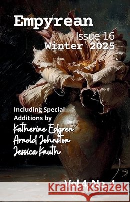 Empyrean Issue 16: Winter 2025