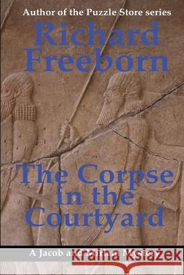 The Corpse in the Courtyard