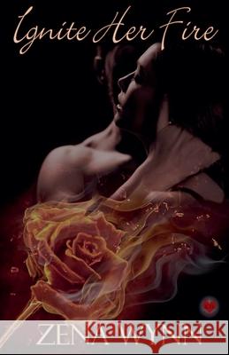 Ignite Her Fire