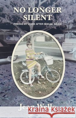 No Longer Silent: Finding My Voice After Sexual Abuse