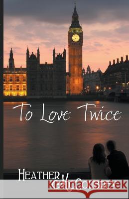 To Love Twice
