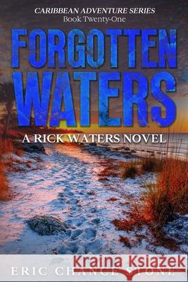 Forgotten Waters: A Rick Waters Novel
