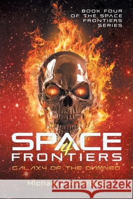 Space Frontiers: Galaxy of the Damned