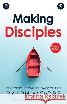 Making Disciples: Developing Lifelong Followers of Jesus