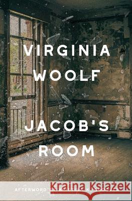 Jacob's Room (Warbler Classics Annotated Edition)