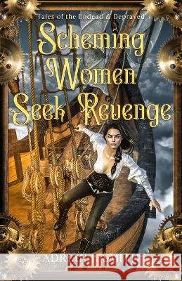 Scheming Women Seek Revenge