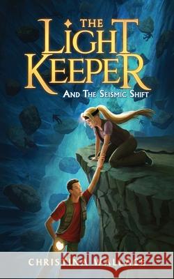 The Light Keeper and the Seismic Shift