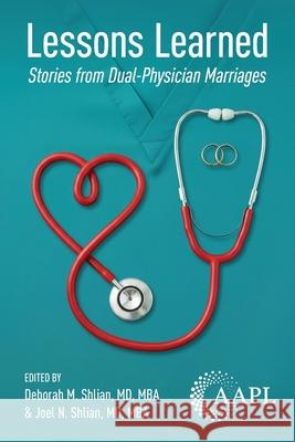 Lessons Learned: Stories from Dual-Physician Marriages