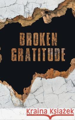 Broken Gratitude