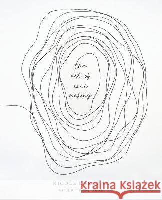 The Art of Soulmaking: A Path to Unconditional Freedom