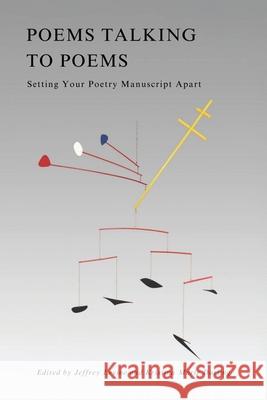 Poems Talking to Poems: Setting Your Poetry Manuscript Apart