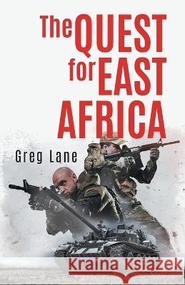 The Quest for East Africa