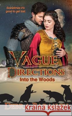 Vague Directions: Into the Woods