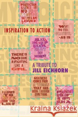 Inspiration to Action: A Tribute to Jill Eichhorn - Professor, Activist, Peacekeeper