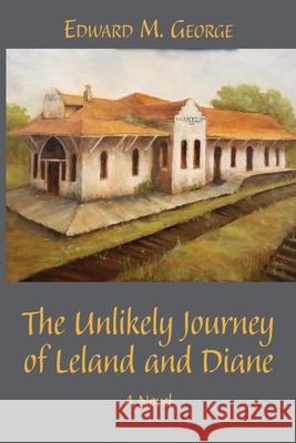 The Unlikely Journey of Leland and Diane