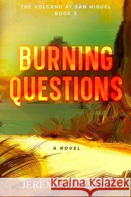 Burning Questions