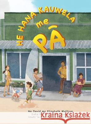 He Hana Kauwela me Pa