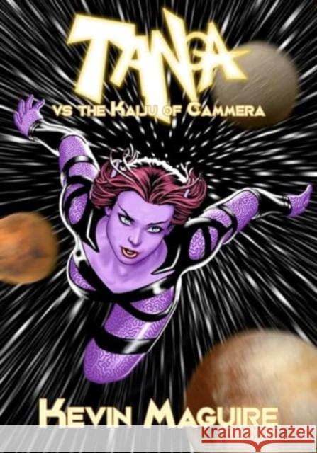 Tanga vs the Kaiju of Cammera