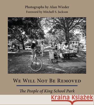 We Will Not Be Removed: The People of King School Park