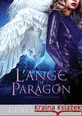 The Angel of Paragon / L'Ange de Paragon: The Treasure of Paragon Book 10 French Edition