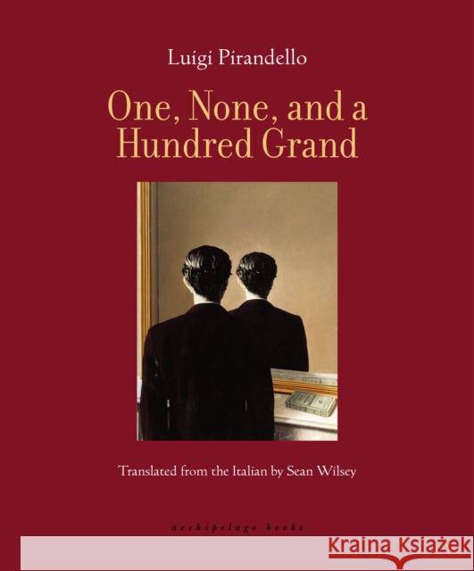 One, None, and a Hundred Grand