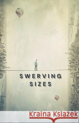 Swerving Sizes