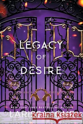 Legacy of Desire