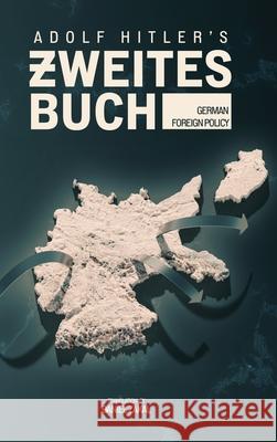 Zweites Buch: German Foreign Policy
