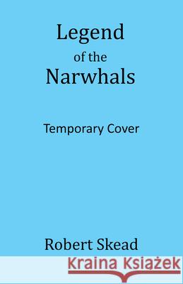 Legend of the Narwhals