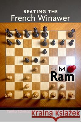 Beating the French Winawer: The H4 RAM