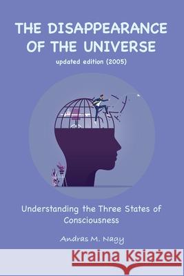 The Disappearance of the Universe