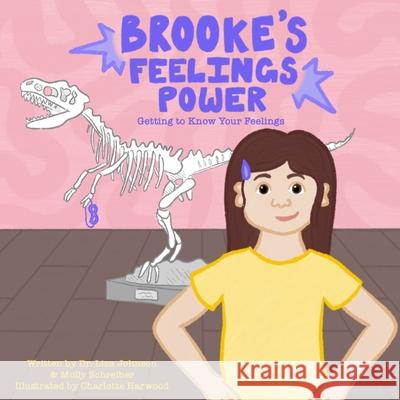 Brooke's Feelings Power: Getting to Know Your Feelings