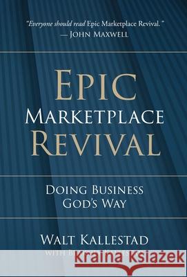 Epic Marketplace Revival: Doing Business God's Way