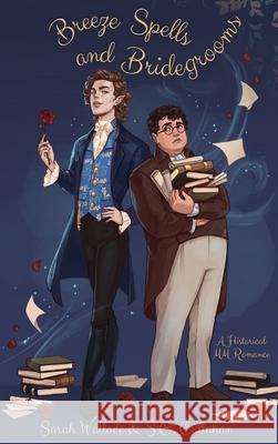 Breeze Spells and Bridegrooms: A Historical MM Romance