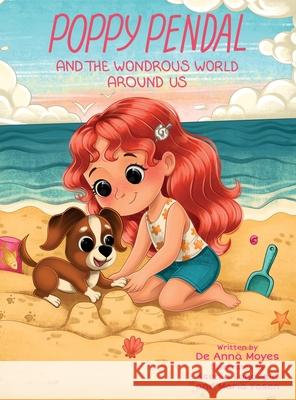 Poppy Pendal and the Wondrous World Around Us