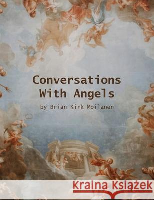 Conversations with Angels