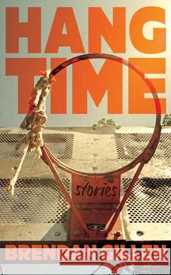 Hang Time: Stories