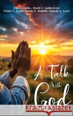 A Talk With God