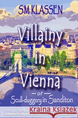 Villainy in Vienna: -or- Scull-duggery in Sanditon