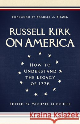 On America: How to Understand the Legacy of 1776