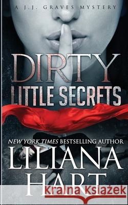 Dirty Little Secrets