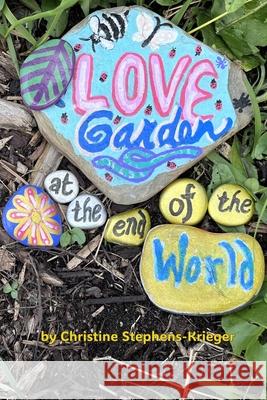 Love Garden at the End of the World