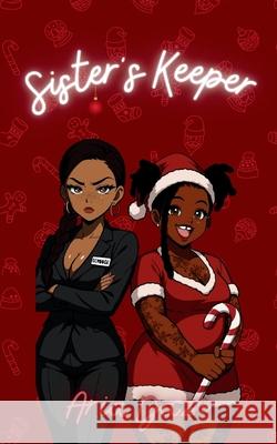 Sister's Keeper: A Group Project