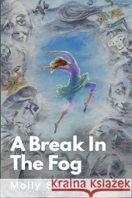 A Break in the Fog