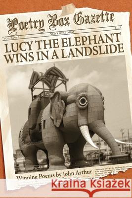 Lucy the Elephant Wins in a Landslide