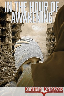 In the Hour of Awakening