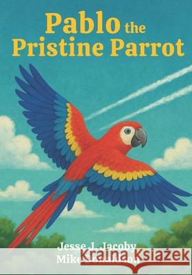 Pablo the Pristine Parrot