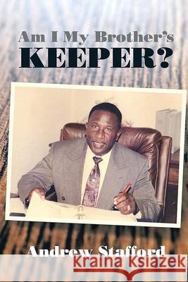 Am I My Brother's Keeper?