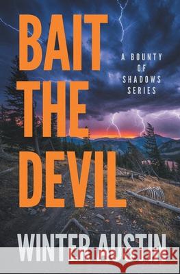 Bait the Devil
