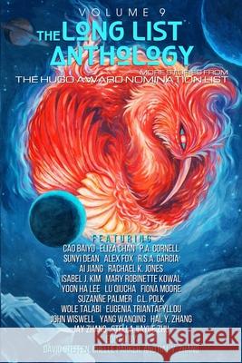 The Long List Anthology Volume 9: More Stories from the Hugo Award Nomination List